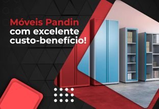 Móveis Pandn com excelente custo-benefício é na Lojas Martex.