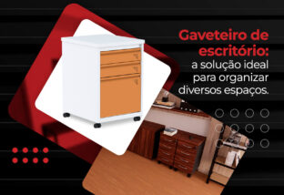 Gaveteiro de escritório –  Martex Gaveteiro de escritório - Martex