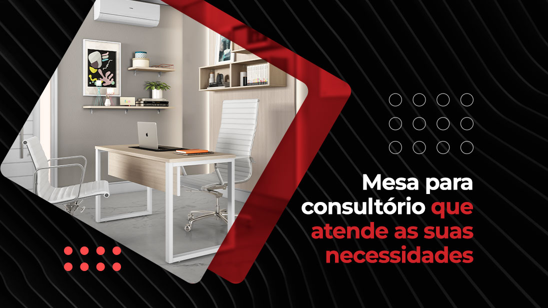 Mesa para consultório - Lojas Martex